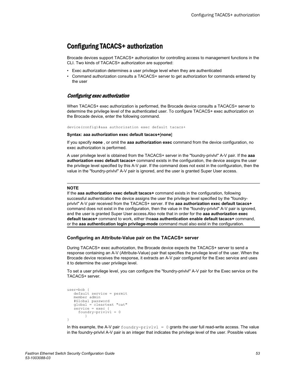 Configuring tacacs+ authorization, Configuring exec authorization | Brocade FastIron Ethernet Switch Security Configuration Guide User Manual | Page 53 / 396