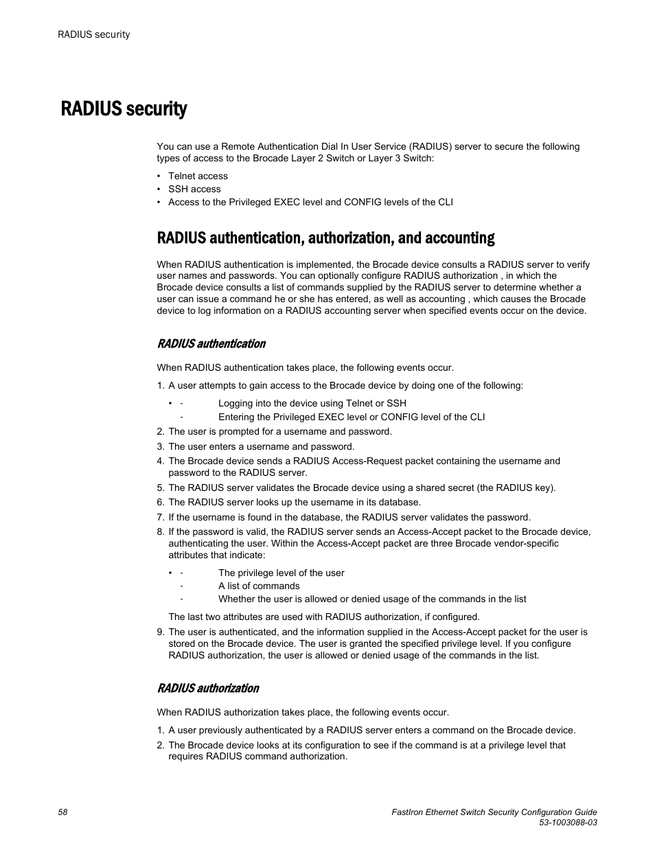 Radius security, Radius authentication, Radius authorization | Brocade FastIron Ethernet Switch Security Configuration Guide User Manual | Page 58 / 396