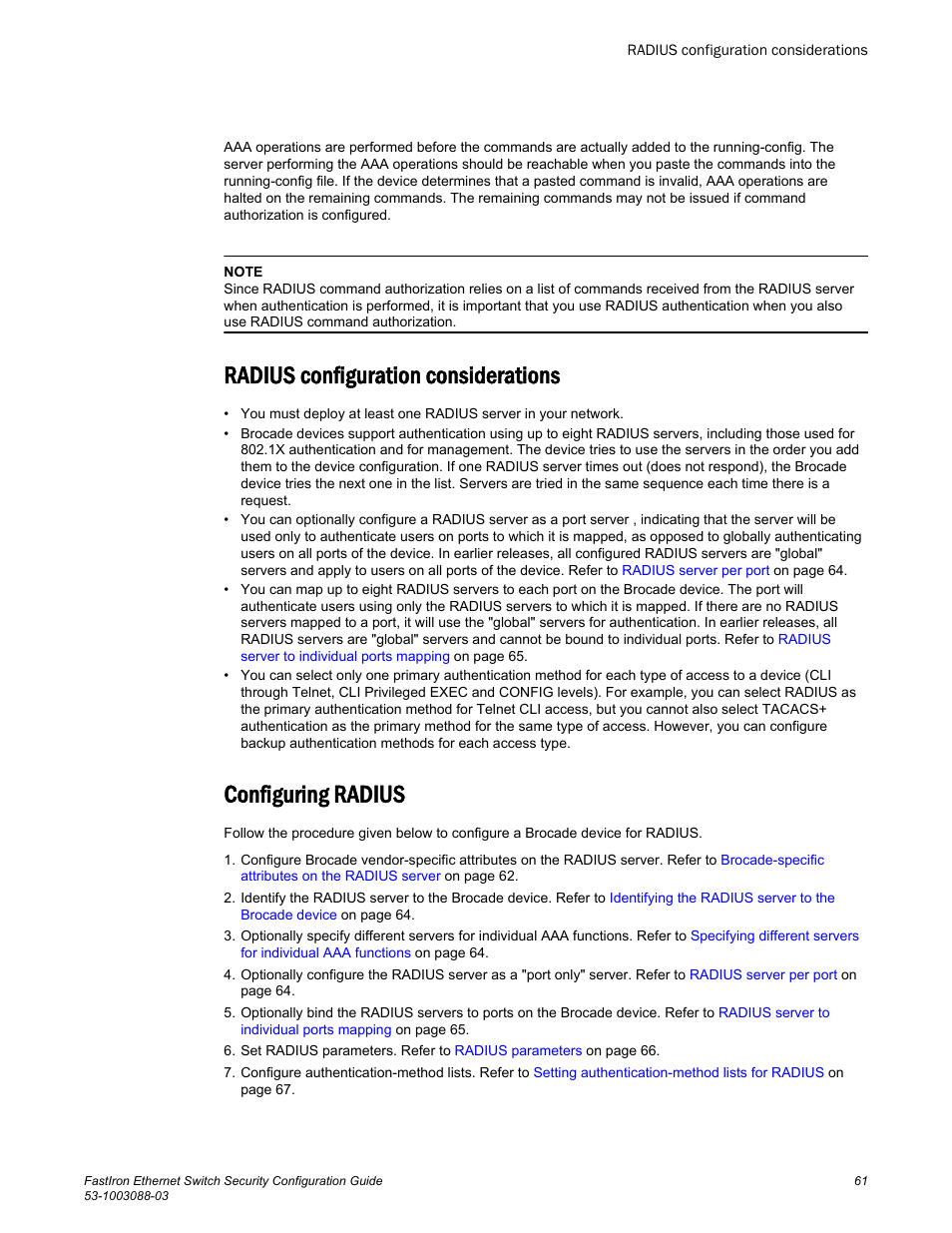 Radius configuration considerations, Configuring radius | Brocade FastIron Ethernet Switch Security Configuration Guide User Manual | Page 61 / 396
