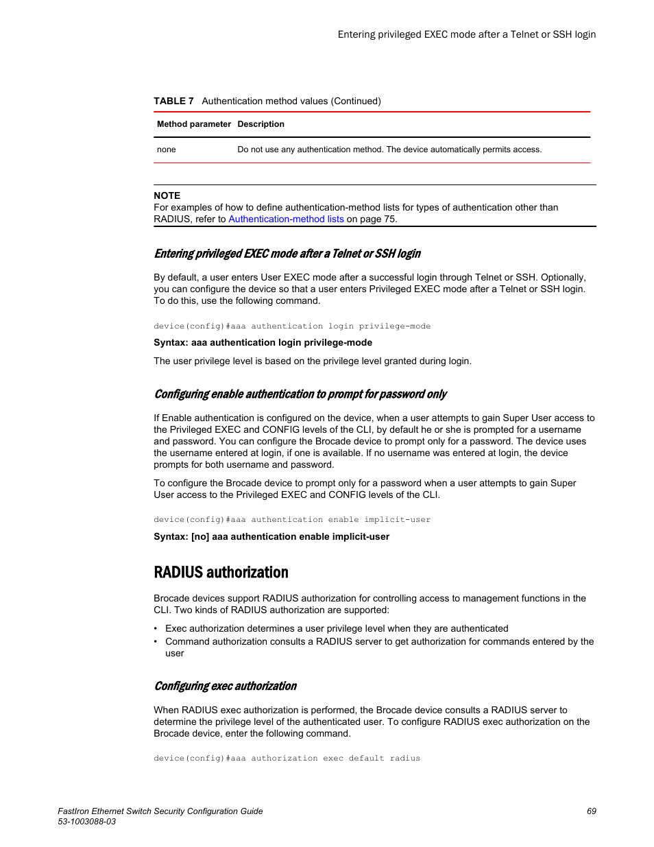 Radius authorization, Configuring exec authorization | Brocade FastIron Ethernet Switch Security Configuration Guide User Manual | Page 69 / 396