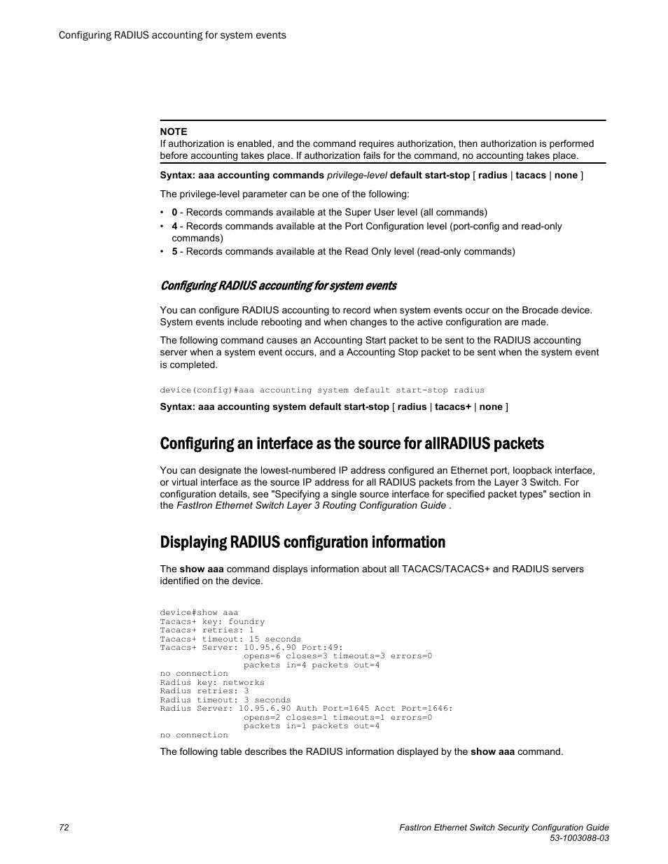 Configuring radius accounting for system events, Displaying radius configuration information | Brocade FastIron Ethernet Switch Security Configuration Guide User Manual | Page 72 / 396