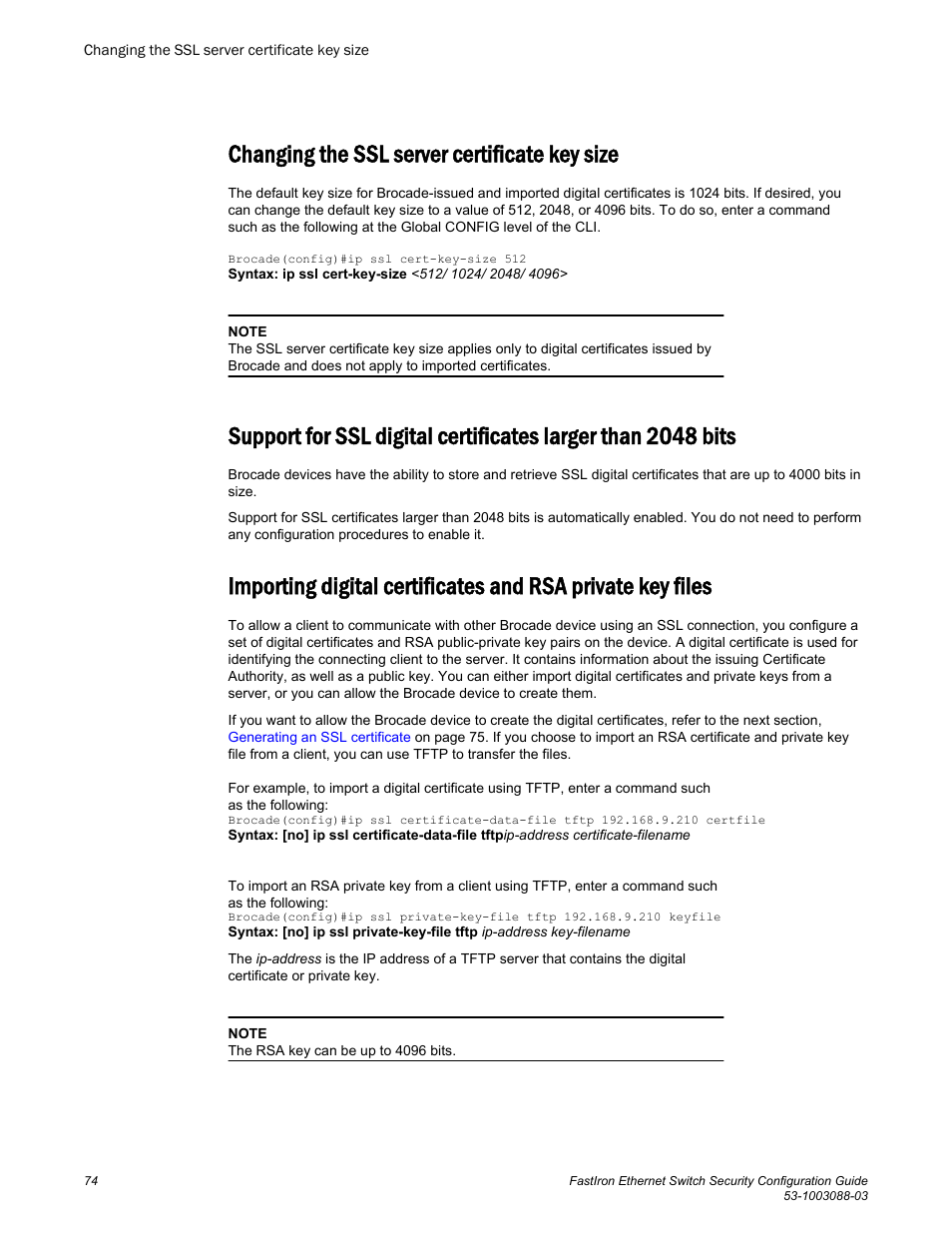 Changing the ssl server certificate key size | Brocade FastIron Ethernet Switch Security Configuration Guide User Manual | Page 74 / 396