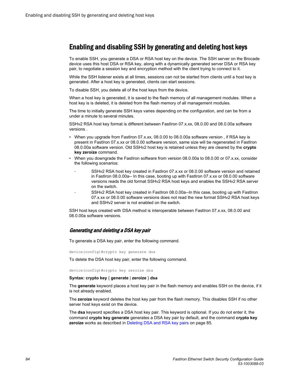 Generating and deleting a dsa key pair, Keys | Brocade FastIron Ethernet Switch Security Configuration Guide User Manual | Page 84 / 396
