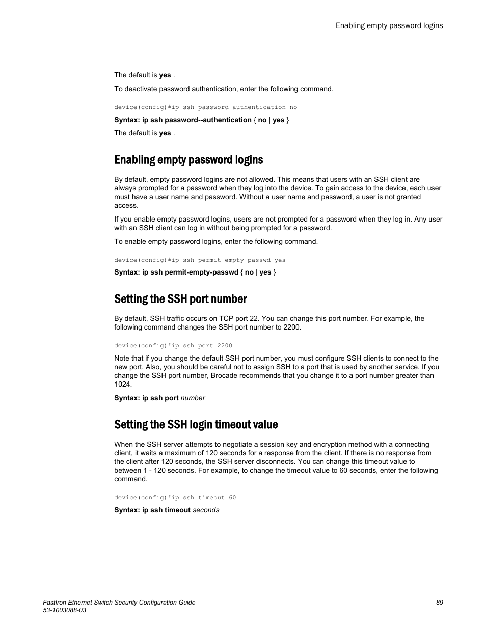 Enabling empty password logins, Setting the ssh port number, Setting the ssh login timeout value | Brocade FastIron Ethernet Switch Security Configuration Guide User Manual | Page 89 / 396