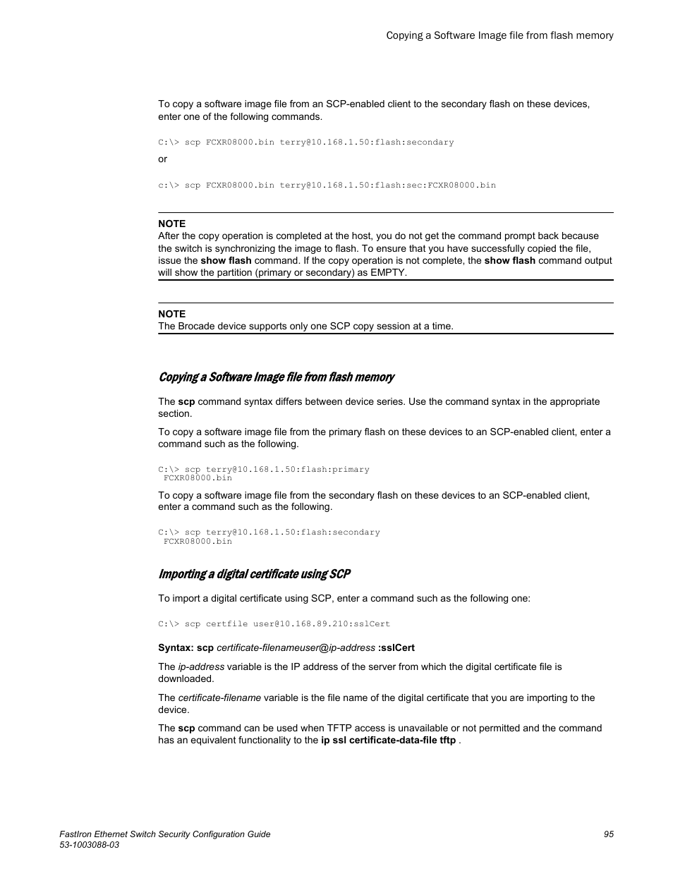 Copying a software image file from flash memory, Importing a digital certificate using scp | Brocade FastIron Ethernet Switch Security Configuration Guide User Manual | Page 95 / 396