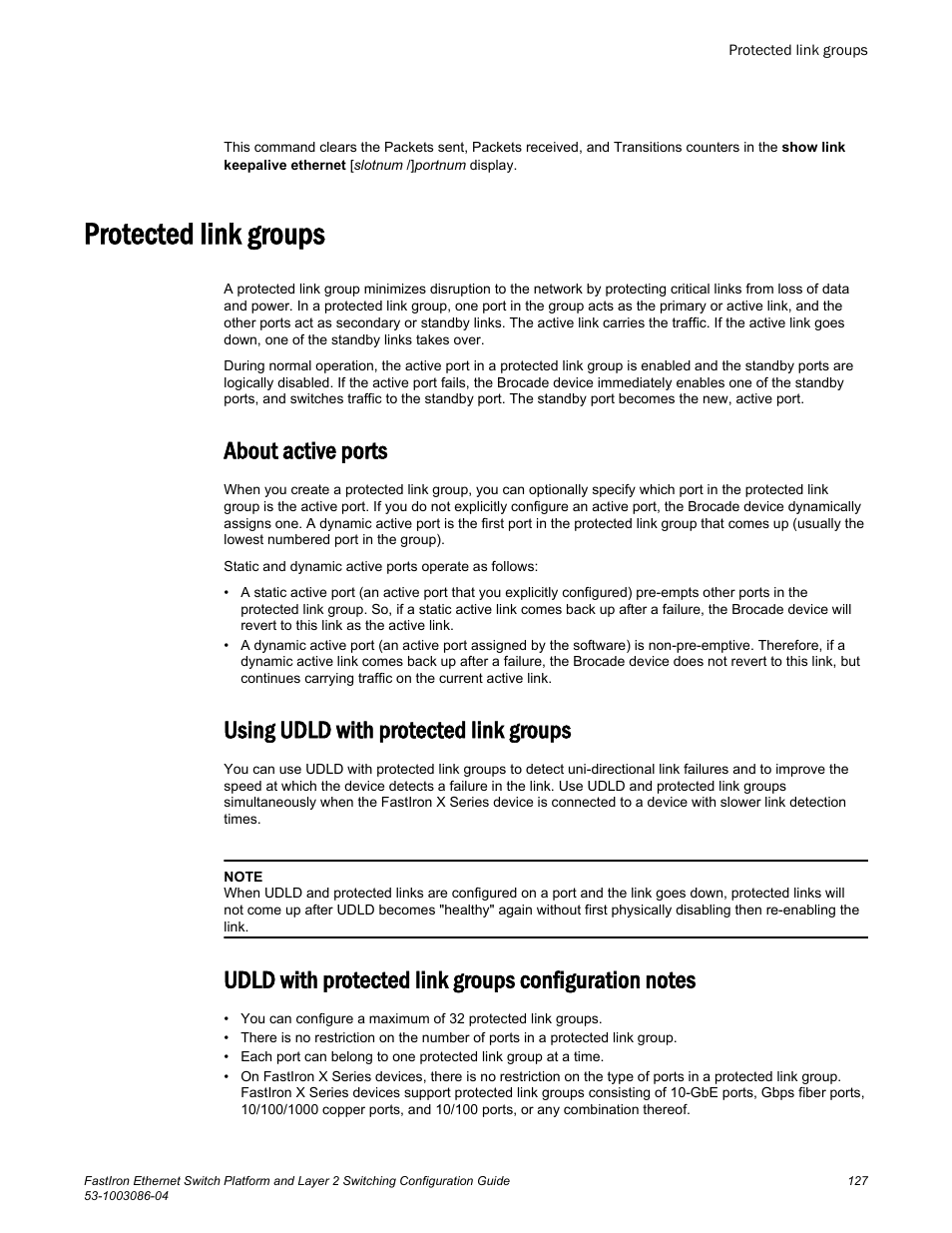 Protected link groups, About active ports, Using udld with protected link groups | Brocade FastIron Ethernet Switch Platform and Layer 2 Switching Configuration Guide User Manual | Page 127 / 454