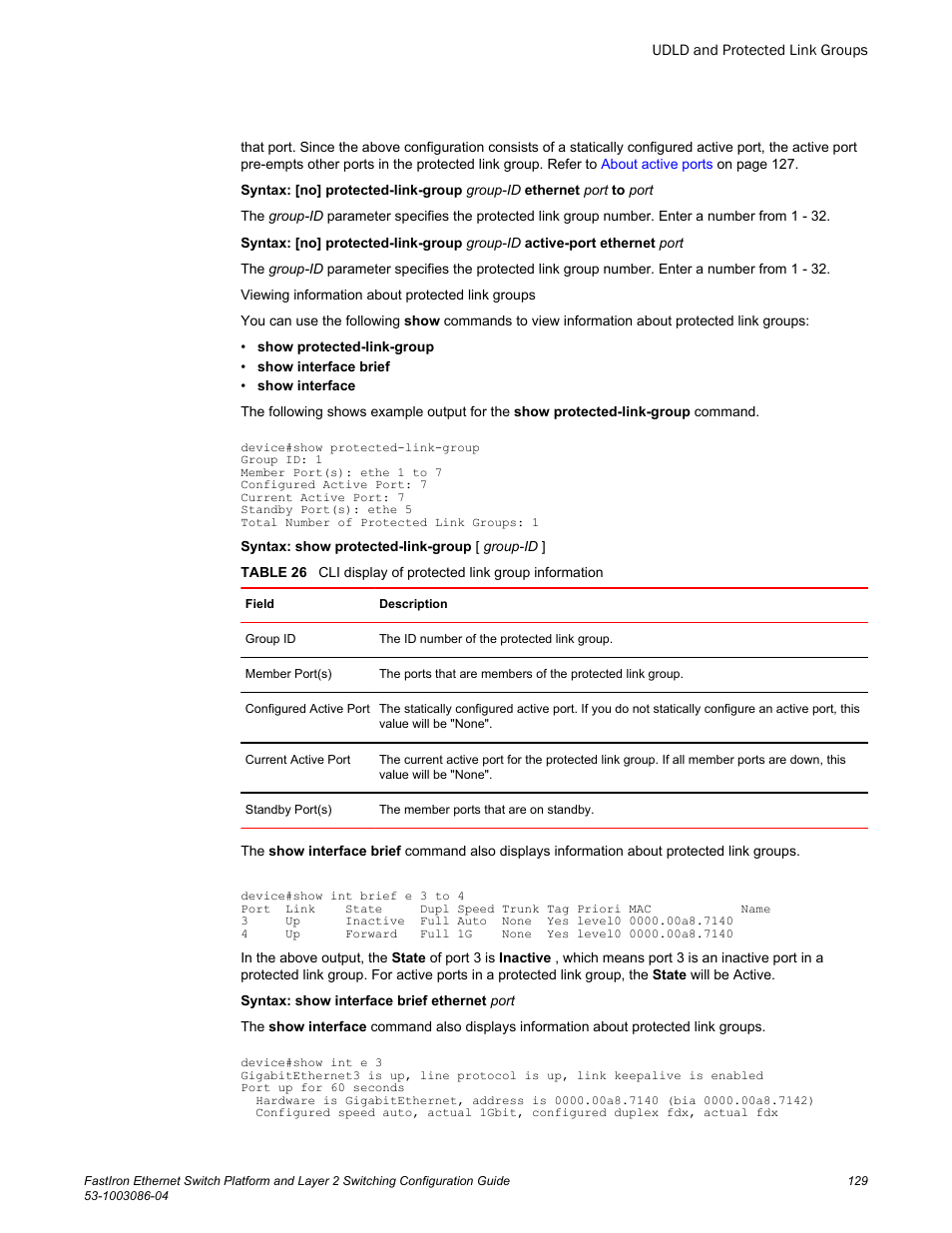 Brocade FastIron Ethernet Switch Platform and Layer 2 Switching Configuration Guide User Manual | Page 129 / 454