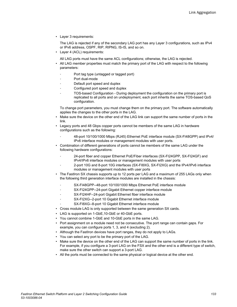 Brocade FastIron Ethernet Switch Platform and Layer 2 Switching Configuration Guide User Manual | Page 133 / 454