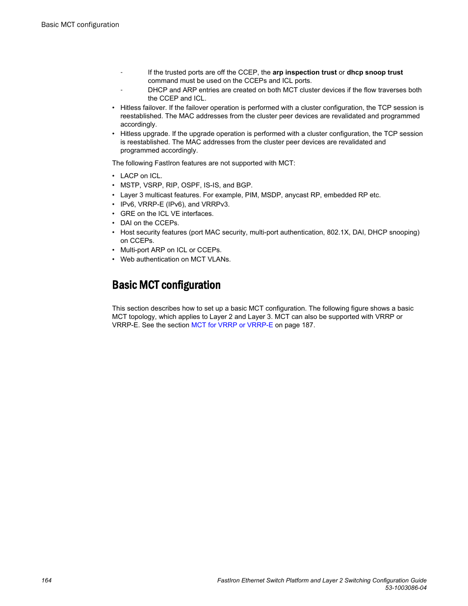 Basic mct configuration | Brocade FastIron Ethernet Switch Platform and Layer 2 Switching Configuration Guide User Manual | Page 164 / 454