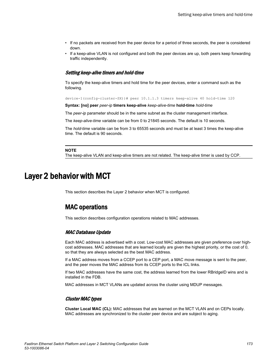 Setting keep-alive timers and hold-time, Layer 2 behavior with mct, Mac operations | Mac database update, Cluster mac types | Brocade FastIron Ethernet Switch Platform and Layer 2 Switching Configuration Guide User Manual | Page 173 / 454