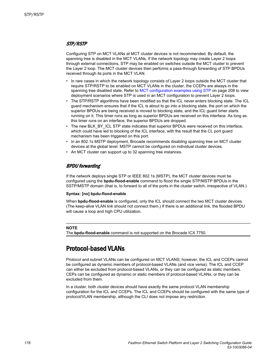 Stp/rstp, Bpdu forwarding, Protocol-based vlans | Brocade FastIron Ethernet Switch Platform and Layer 2 Switching Configuration Guide User Manual | Page 178 / 454