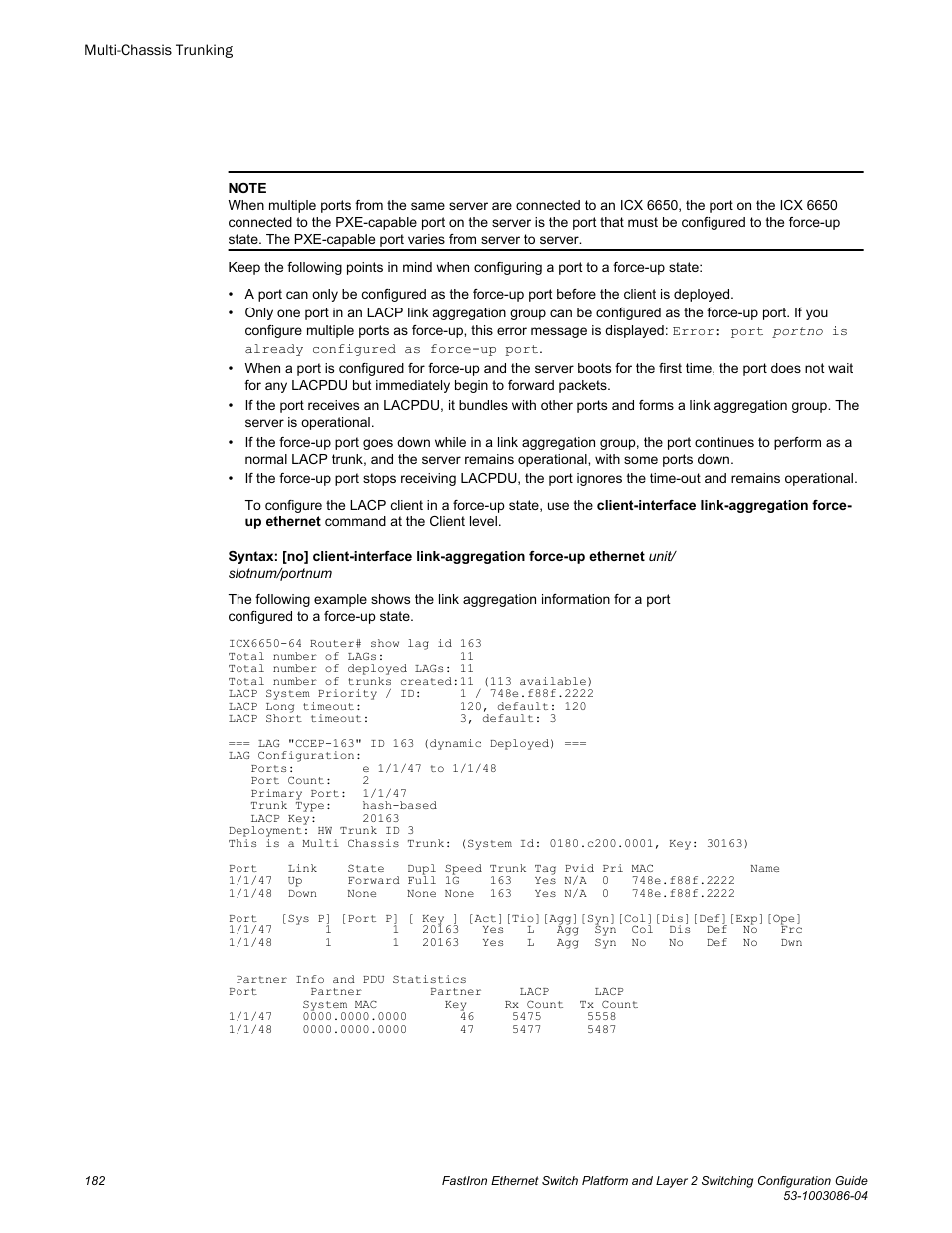 Brocade FastIron Ethernet Switch Platform and Layer 2 Switching Configuration Guide User Manual | Page 182 / 454