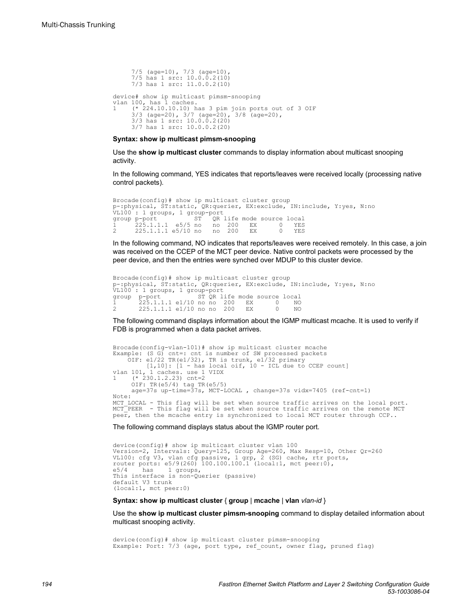 Brocade FastIron Ethernet Switch Platform and Layer 2 Switching Configuration Guide User Manual | Page 194 / 454