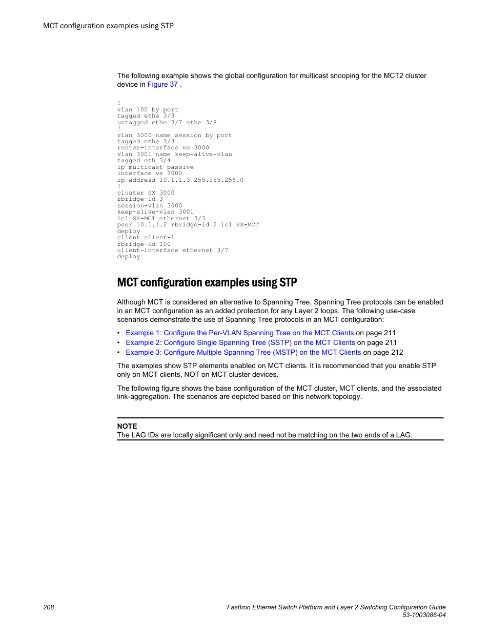 Mct configuration examples using stp | Brocade FastIron Ethernet Switch Platform and Layer 2 Switching Configuration Guide User Manual | Page 208 / 454