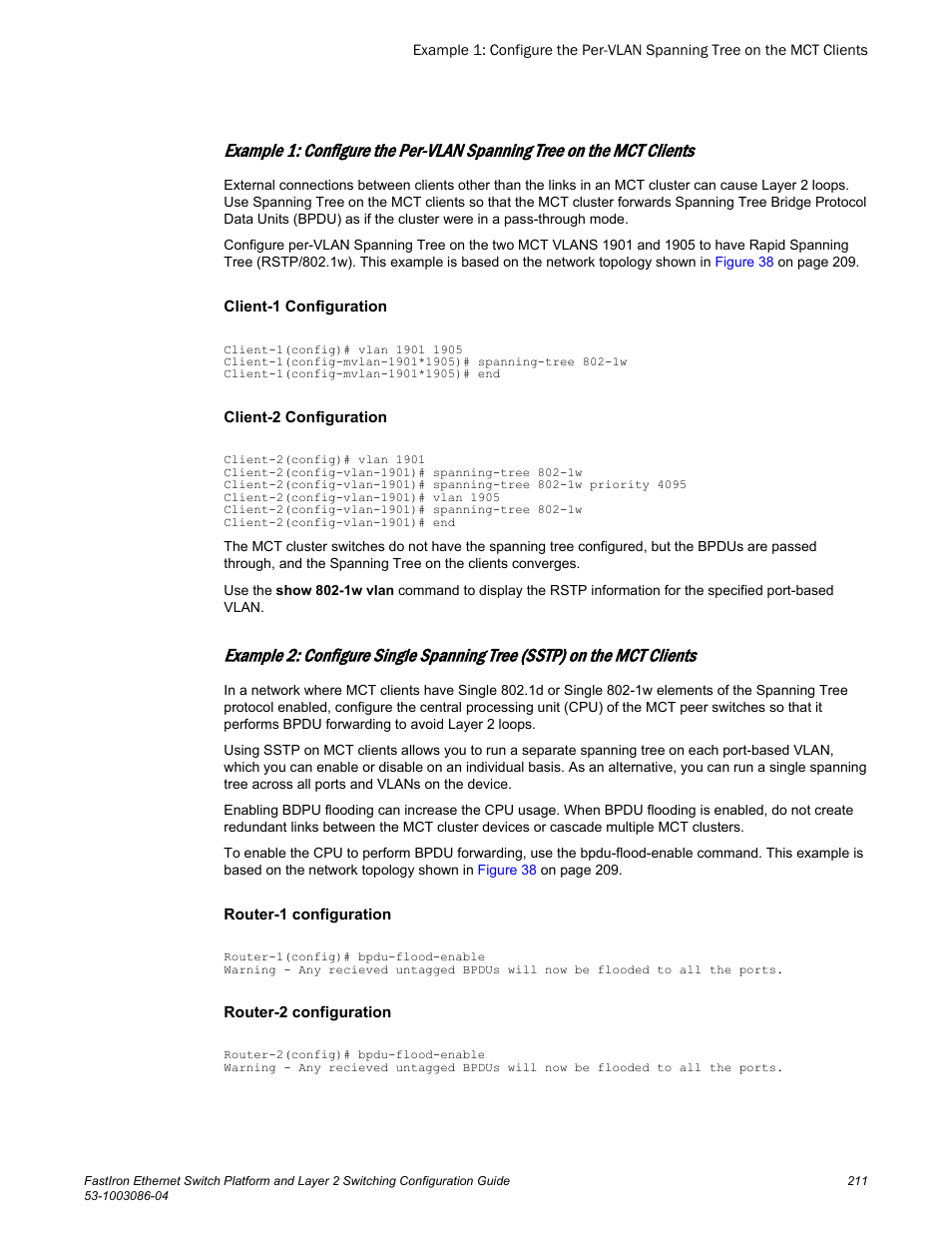 Brocade FastIron Ethernet Switch Platform and Layer 2 Switching Configuration Guide User Manual | Page 211 / 454