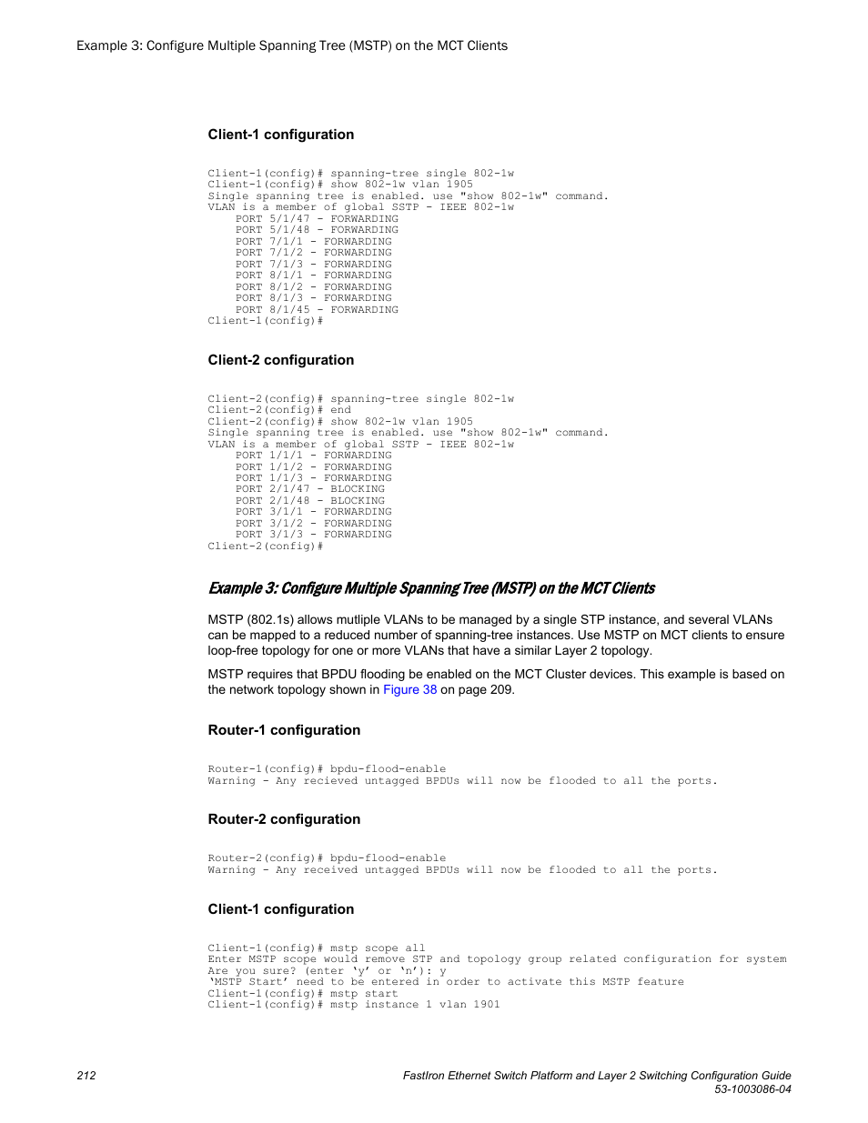 Brocade FastIron Ethernet Switch Platform and Layer 2 Switching Configuration Guide User Manual | Page 212 / 454