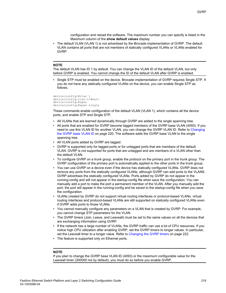 Brocade FastIron Ethernet Switch Platform and Layer 2 Switching Configuration Guide User Manual | Page 219 / 454