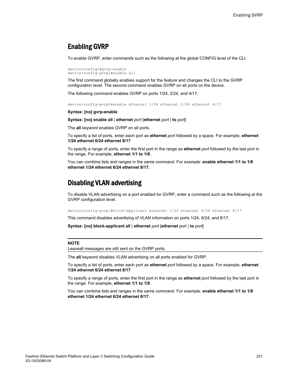 Enabling gvrp, Disabling vlan advertising, Enabling gvrp disabling vlan advertising | Brocade FastIron Ethernet Switch Platform and Layer 2 Switching Configuration Guide User Manual | Page 221 / 454