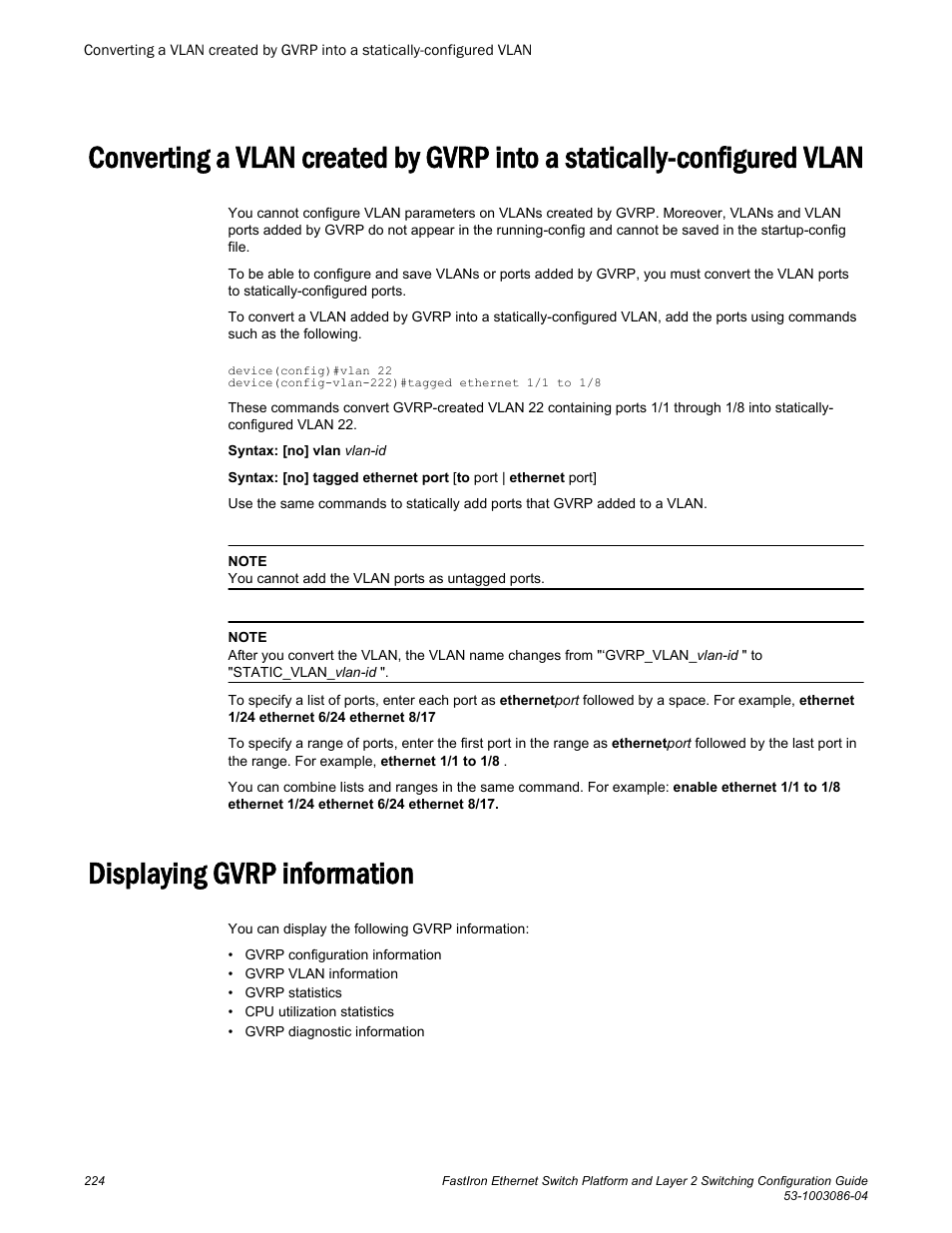 Displaying gvrp information | Brocade FastIron Ethernet Switch Platform and Layer 2 Switching Configuration Guide User Manual | Page 224 / 454