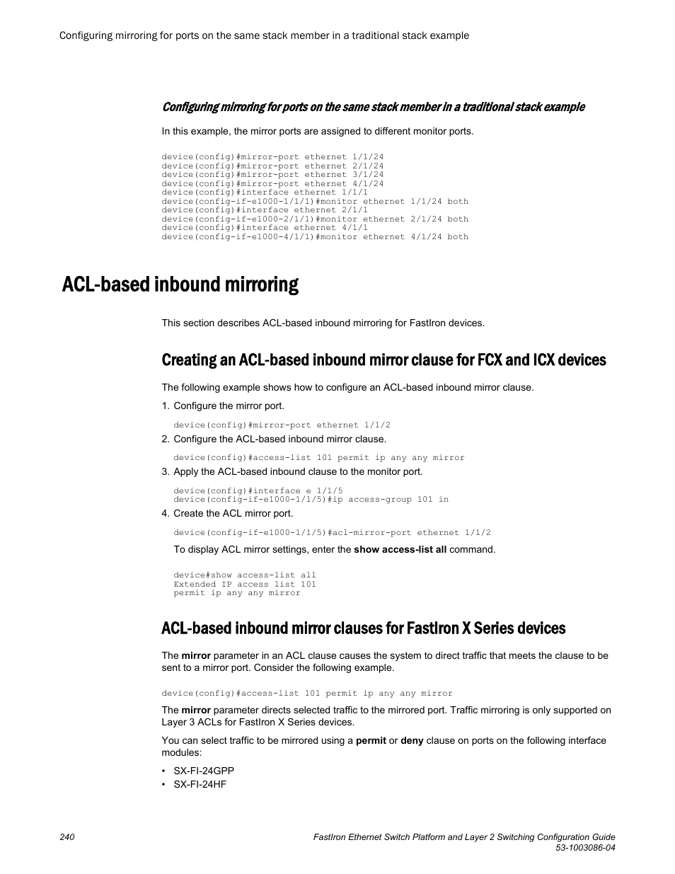Acl-based inbound mirroring, Devices | Brocade FastIron Ethernet Switch Platform and Layer 2 Switching Configuration Guide User Manual | Page 240 / 454
