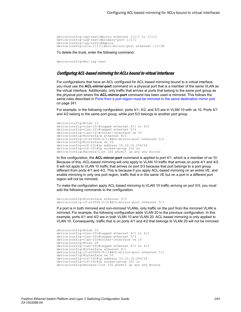 Brocade FastIron Ethernet Switch Platform and Layer 2 Switching Configuration Guide User Manual | Page 243 / 454