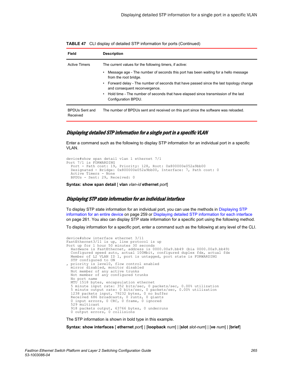 Brocade FastIron Ethernet Switch Platform and Layer 2 Switching Configuration Guide User Manual | Page 265 / 454