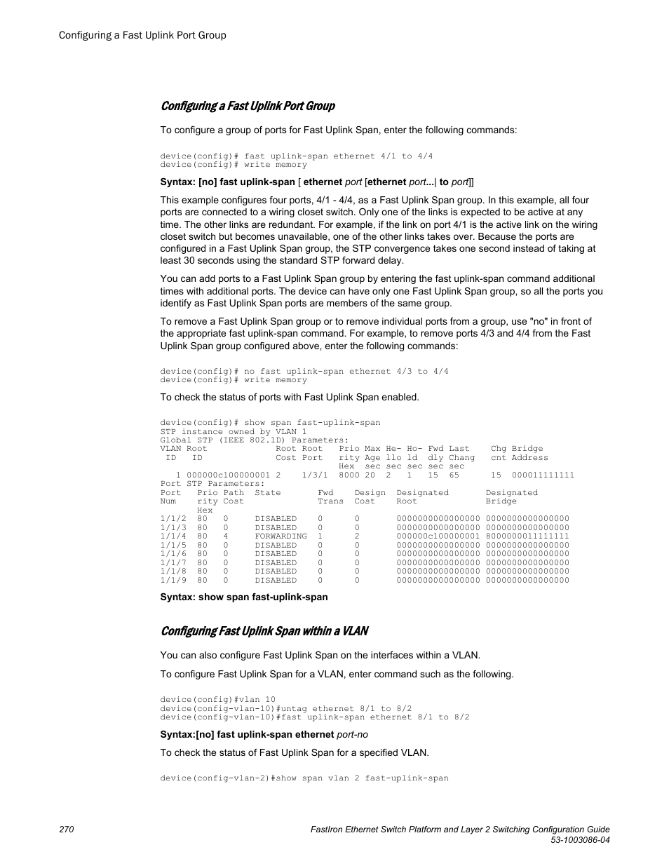 Configuring a fast uplink port group, Configuring fast uplink span within a vlan | Brocade FastIron Ethernet Switch Platform and Layer 2 Switching Configuration Guide User Manual | Page 270 / 454