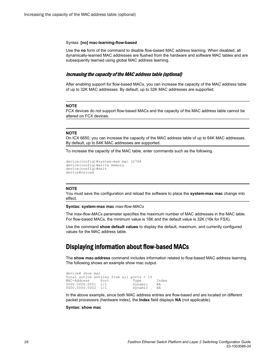 Displaying information about flow-based macs | Brocade FastIron Ethernet Switch Platform and Layer 2 Switching Configuration Guide User Manual | Page 28 / 454