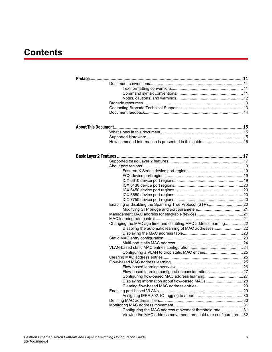 Brocade FastIron Ethernet Switch Platform and Layer 2 Switching Configuration Guide User Manual | Page 3 / 454