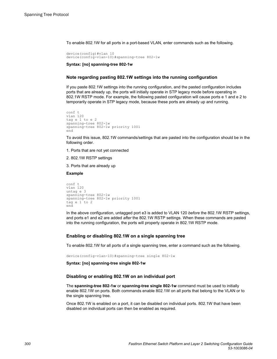 Brocade FastIron Ethernet Switch Platform and Layer 2 Switching Configuration Guide User Manual | Page 300 / 454