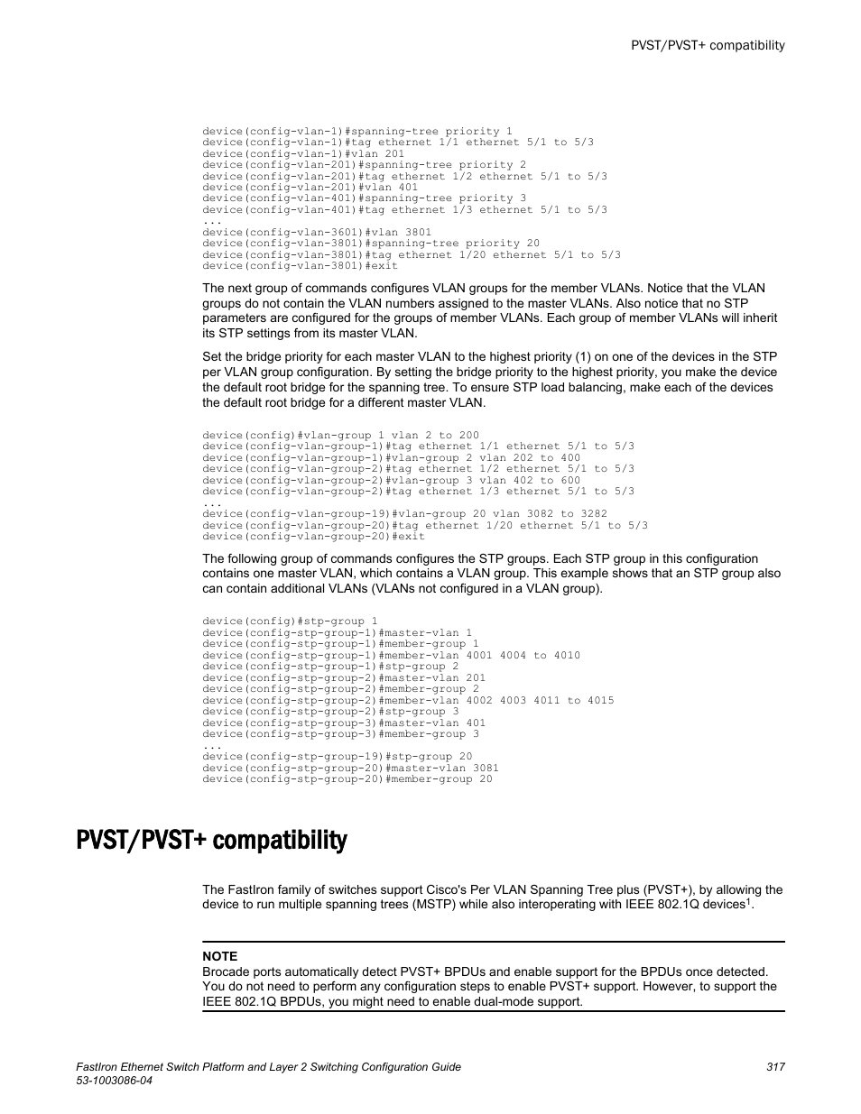 Pvst/pvst+ compatibility, Compatibility configuration. refer to | Brocade FastIron Ethernet Switch Platform and Layer 2 Switching Configuration Guide User Manual | Page 317 / 454