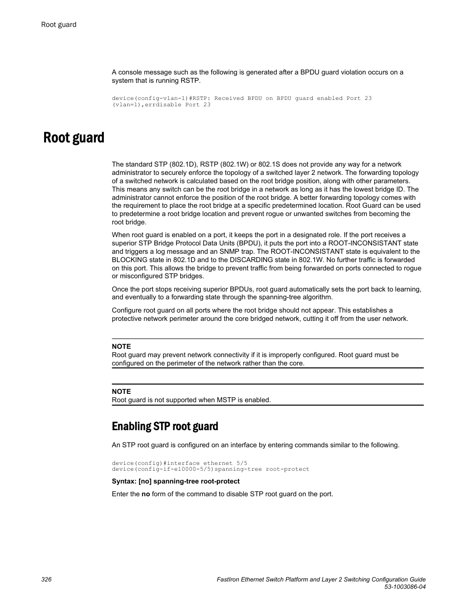 Root guard, Enabling stp root guard | Brocade FastIron Ethernet Switch Platform and Layer 2 Switching Configuration Guide User Manual | Page 326 / 454