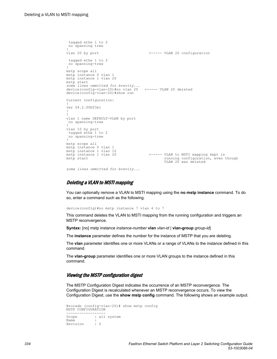 Deleting a vlan to msti mapping, Viewing the mstp configuration digest, Deleting a vlan to | Msti mapping | Brocade FastIron Ethernet Switch Platform and Layer 2 Switching Configuration Guide User Manual | Page 334 / 454