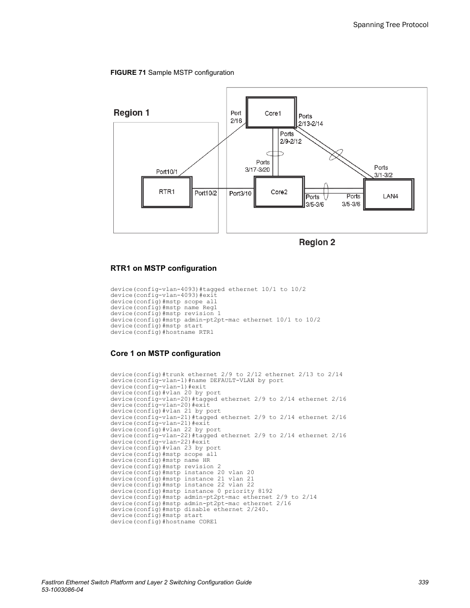 Brocade FastIron Ethernet Switch Platform and Layer 2 Switching Configuration Guide User Manual | Page 339 / 454
