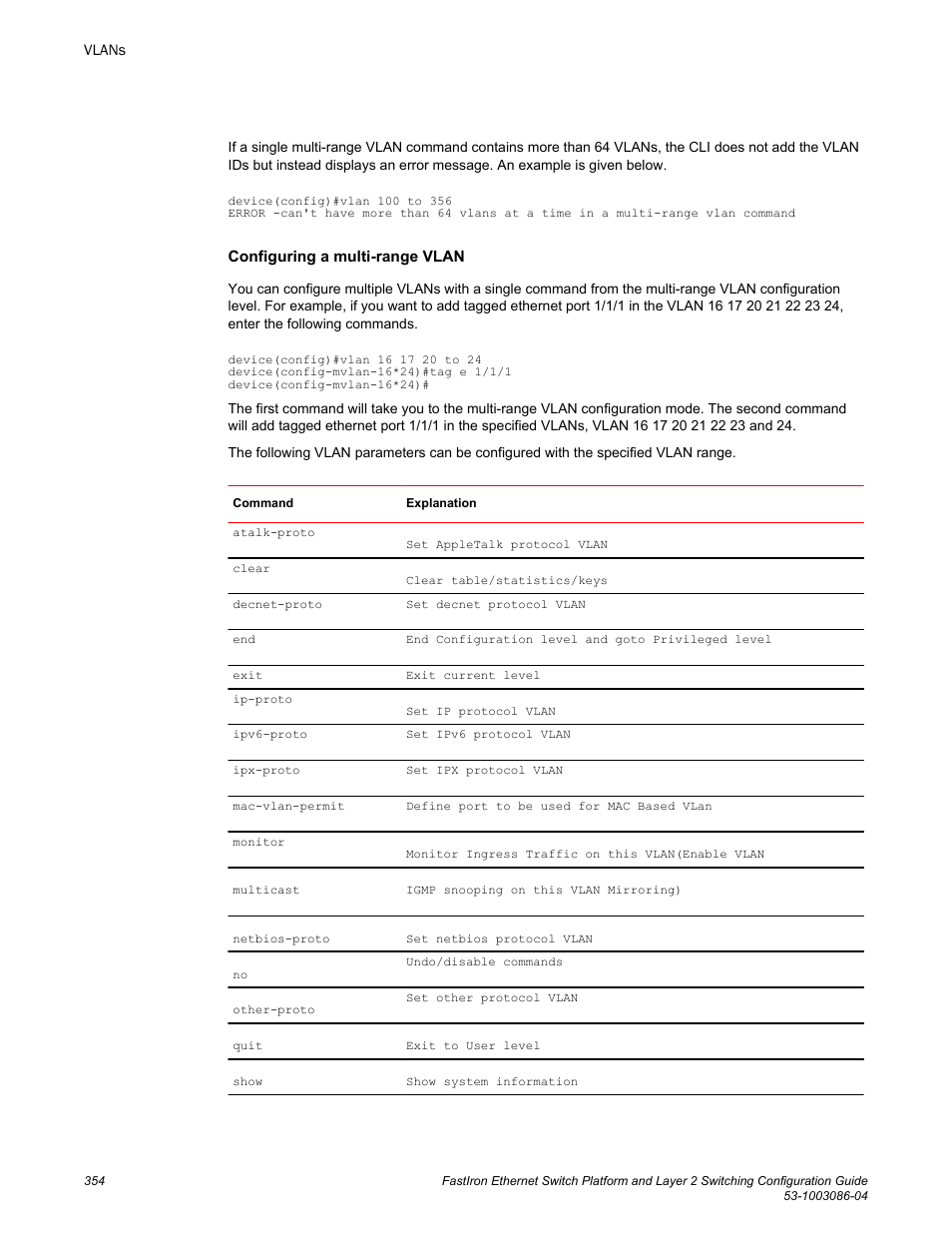 Brocade FastIron Ethernet Switch Platform and Layer 2 Switching Configuration Guide User Manual | Page 354 / 454