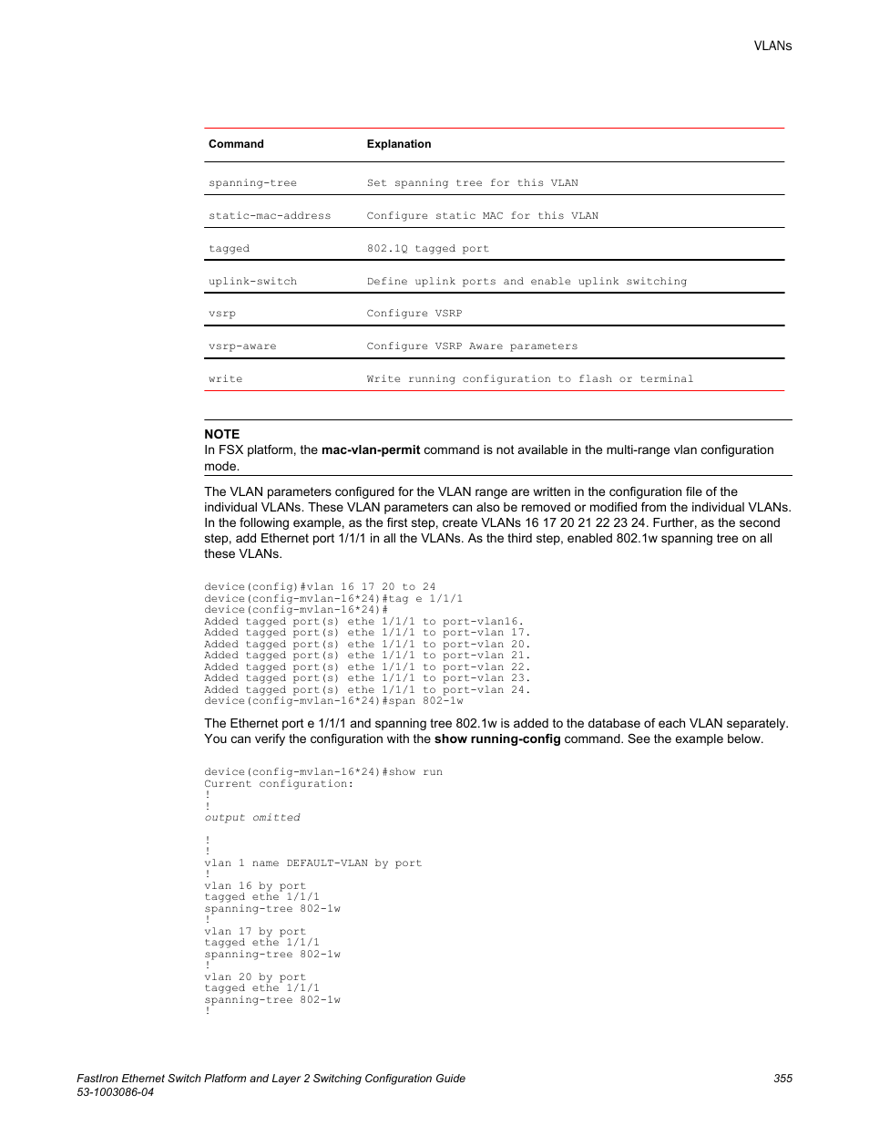Brocade FastIron Ethernet Switch Platform and Layer 2 Switching Configuration Guide User Manual | Page 355 / 454