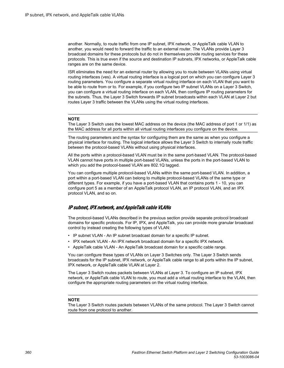 Ip subnet, ipx network, and appletalk cable vlans | Brocade FastIron Ethernet Switch Platform and Layer 2 Switching Configuration Guide User Manual | Page 360 / 454