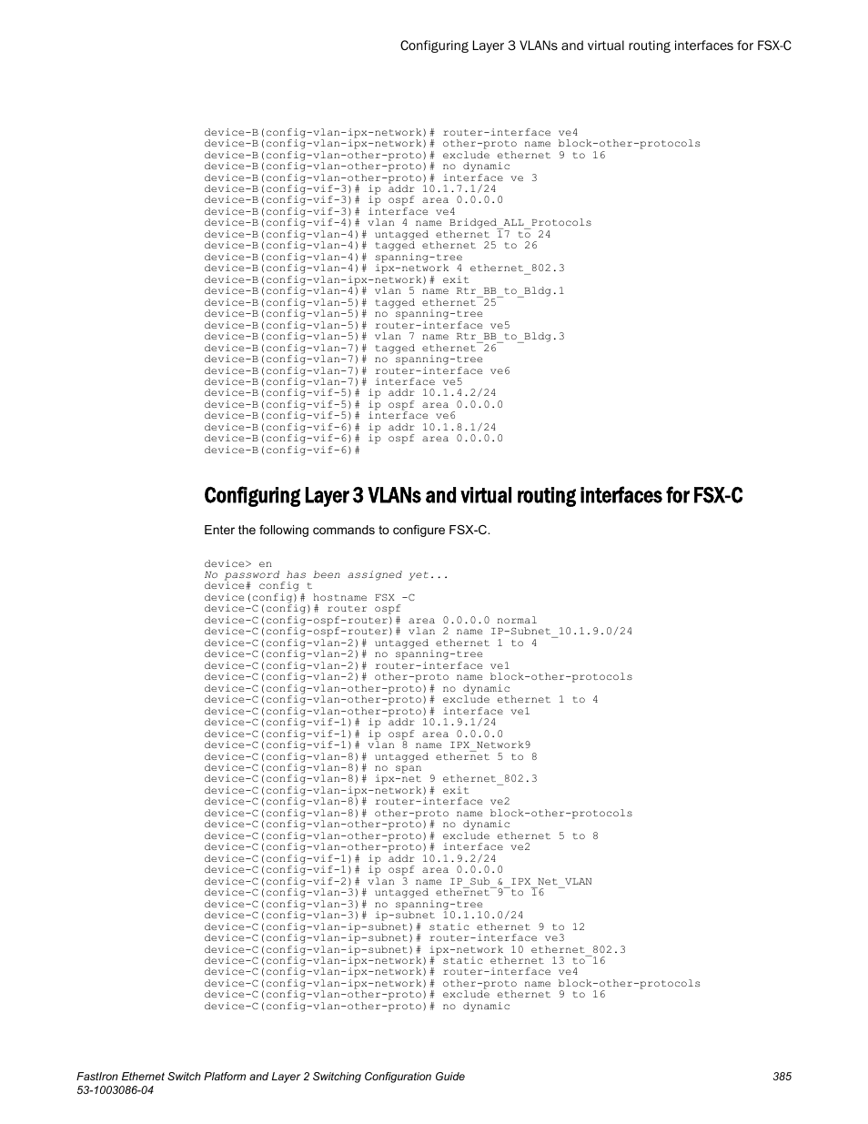 Fsx-c | Brocade FastIron Ethernet Switch Platform and Layer 2 Switching Configuration Guide User Manual | Page 385 / 454
