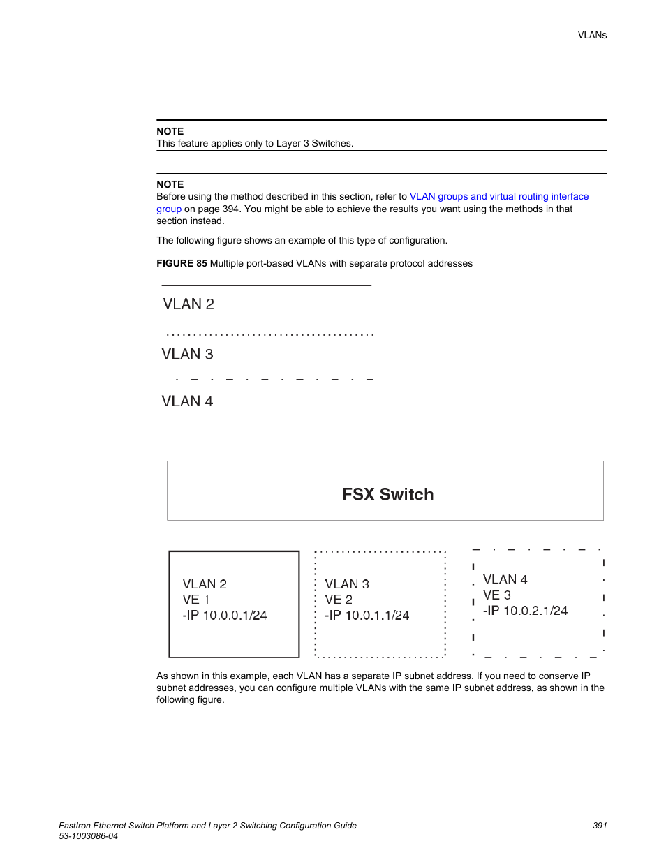 Brocade FastIron Ethernet Switch Platform and Layer 2 Switching Configuration Guide User Manual | Page 391 / 454