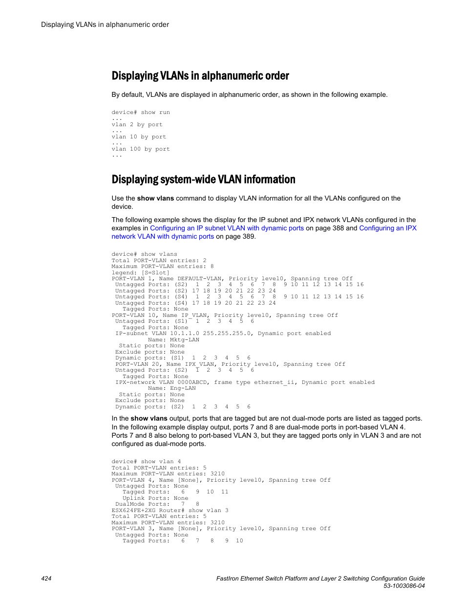 Displaying vlans in alphanumeric order, Displaying system-wide vlan information | Brocade FastIron Ethernet Switch Platform and Layer 2 Switching Configuration Guide User Manual | Page 424 / 454