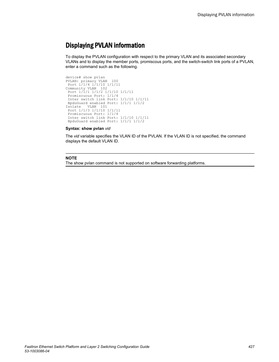 Displaying pvlan information | Brocade FastIron Ethernet Switch Platform and Layer 2 Switching Configuration Guide User Manual | Page 427 / 454