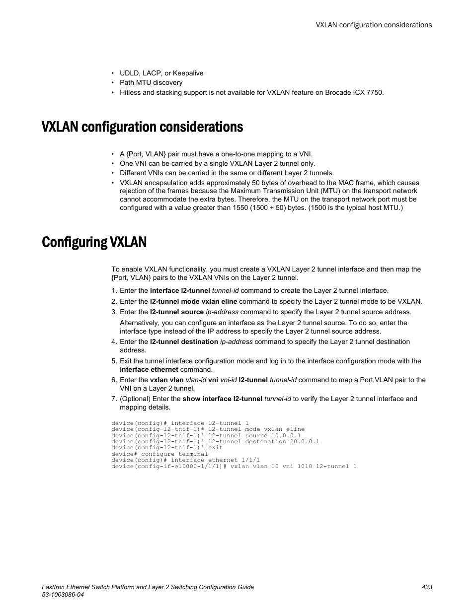 Vxlan configuration considerations, Configuring vxlan | Brocade FastIron Ethernet Switch Platform and Layer 2 Switching Configuration Guide User Manual | Page 433 / 454