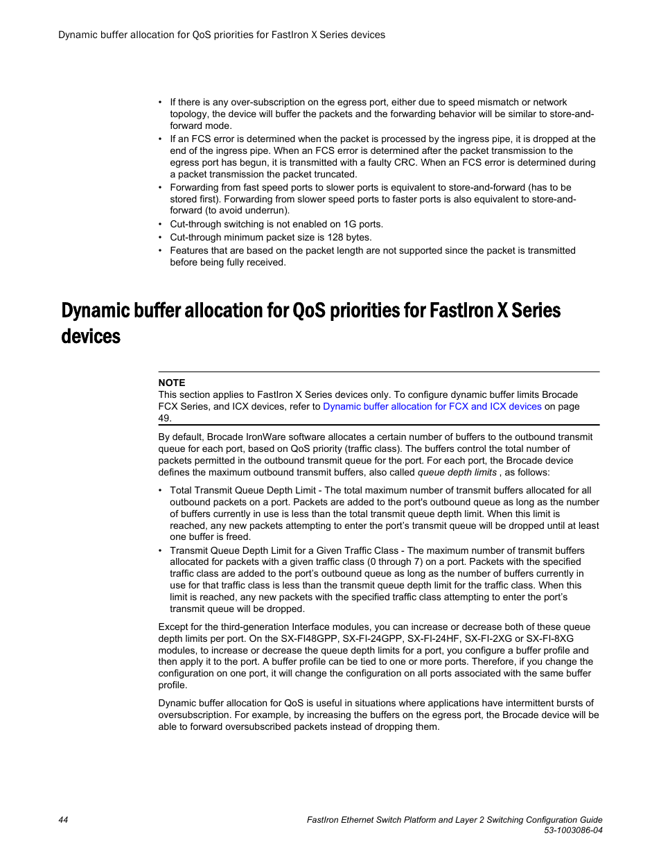 Devices | Brocade FastIron Ethernet Switch Platform and Layer 2 Switching Configuration Guide User Manual | Page 44 / 454