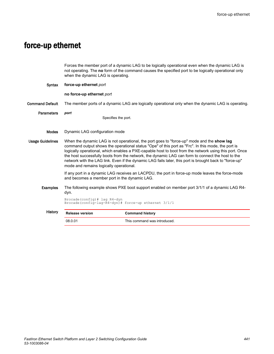 Force-up ethernet | Brocade FastIron Ethernet Switch Platform and Layer 2 Switching Configuration Guide User Manual | Page 441 / 454