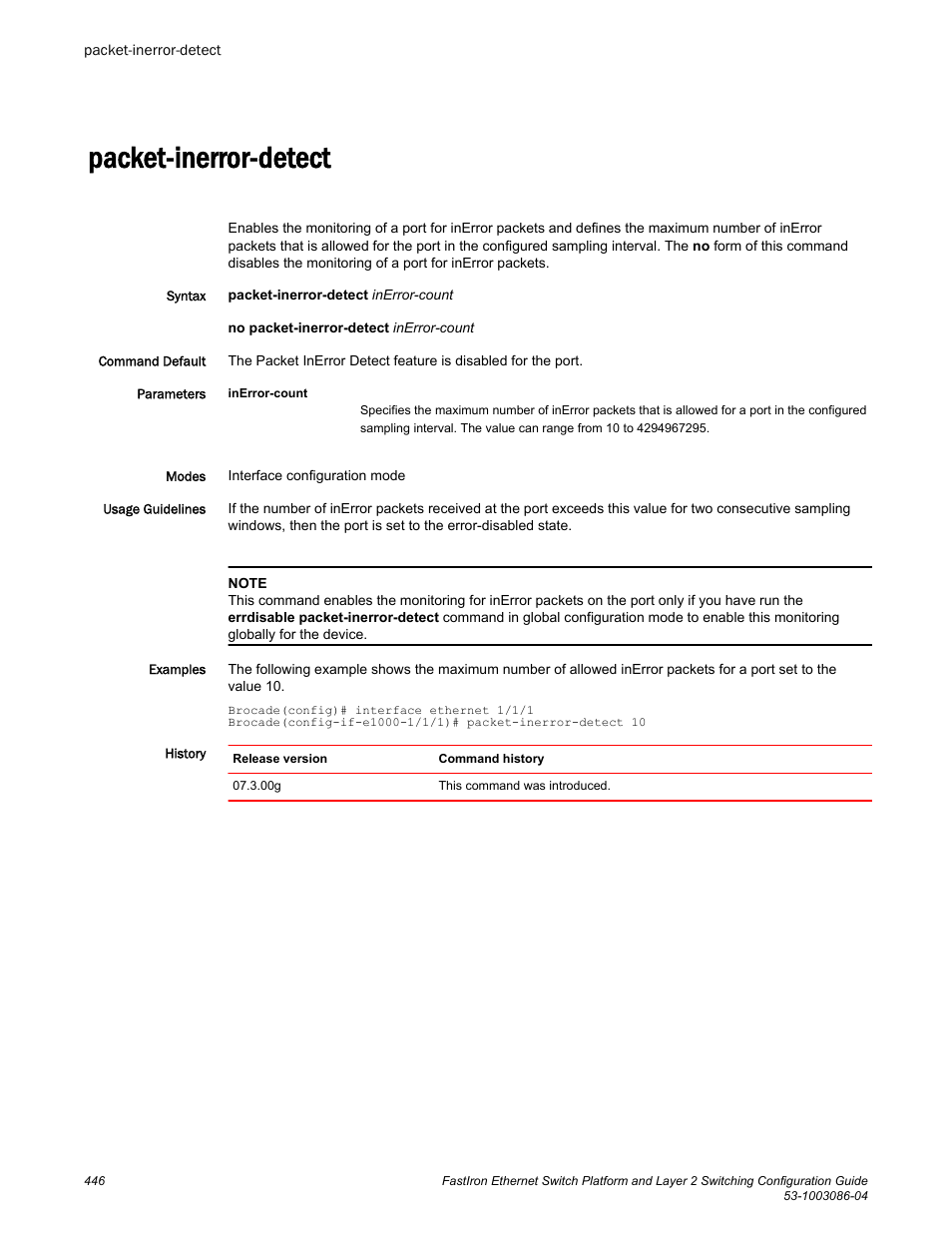 Packet-inerror-detect | Brocade FastIron Ethernet Switch Platform and Layer 2 Switching Configuration Guide User Manual | Page 446 / 454