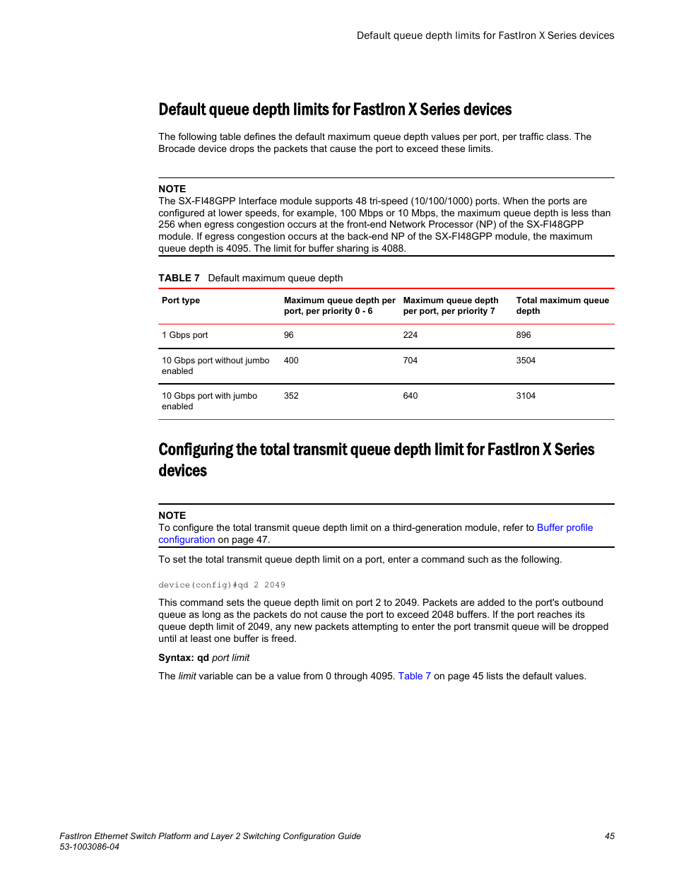 Series devices | Brocade FastIron Ethernet Switch Platform and Layer 2 Switching Configuration Guide User Manual | Page 45 / 454