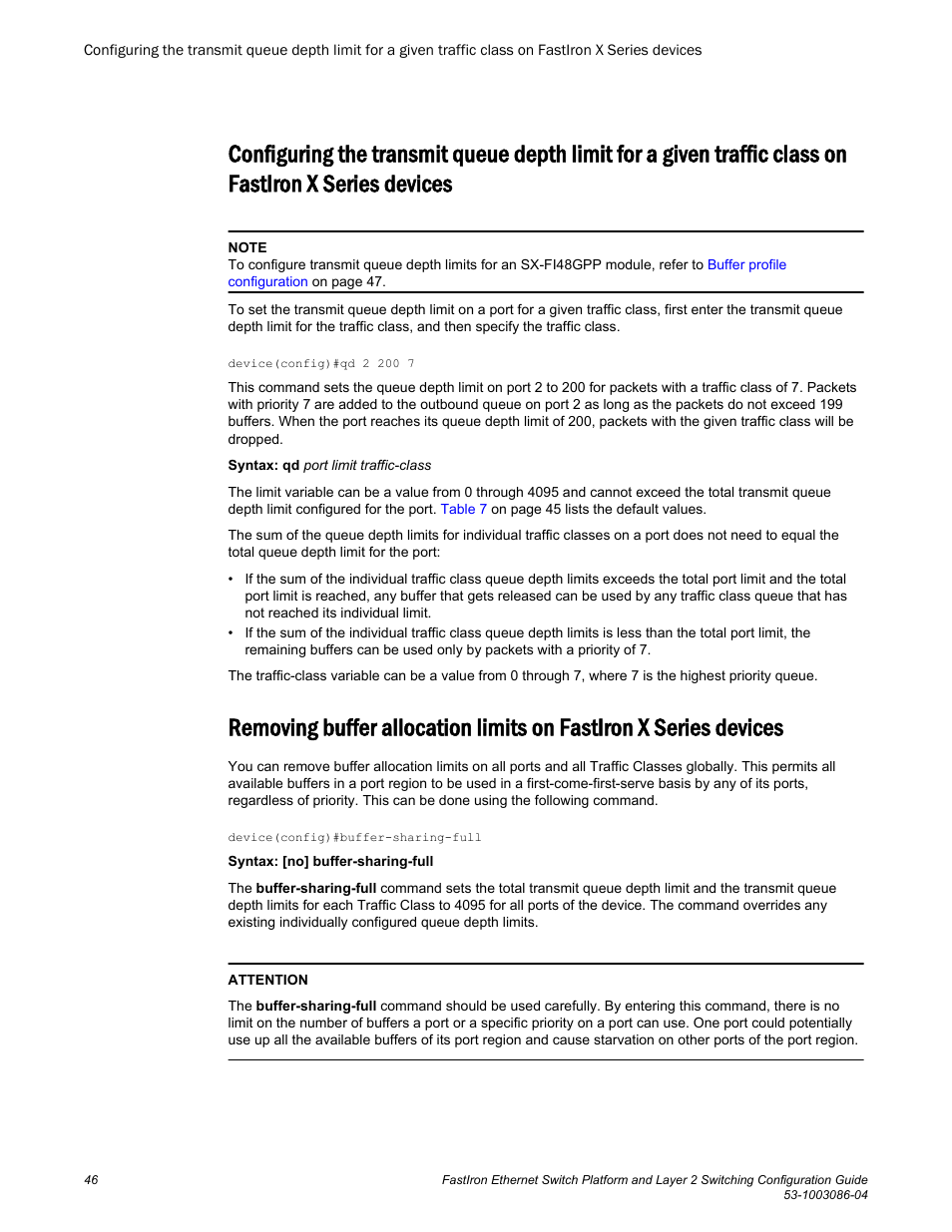 Class on fastiron x series devices | Brocade FastIron Ethernet Switch Platform and Layer 2 Switching Configuration Guide User Manual | Page 46 / 454