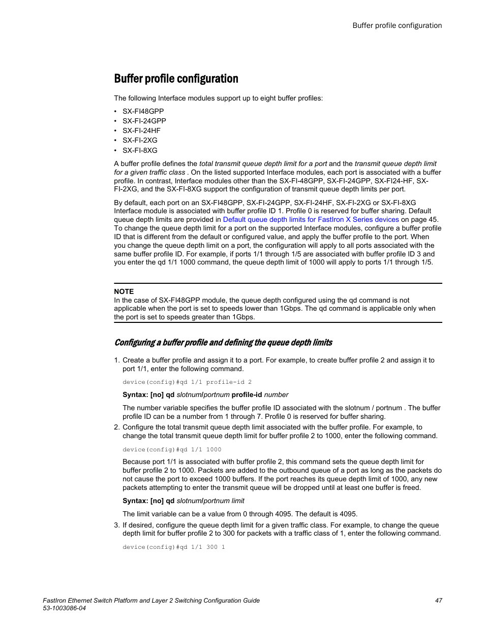 Buffer profile configuration, Buffer profile, Configuration | Brocade FastIron Ethernet Switch Platform and Layer 2 Switching Configuration Guide User Manual | Page 47 / 454