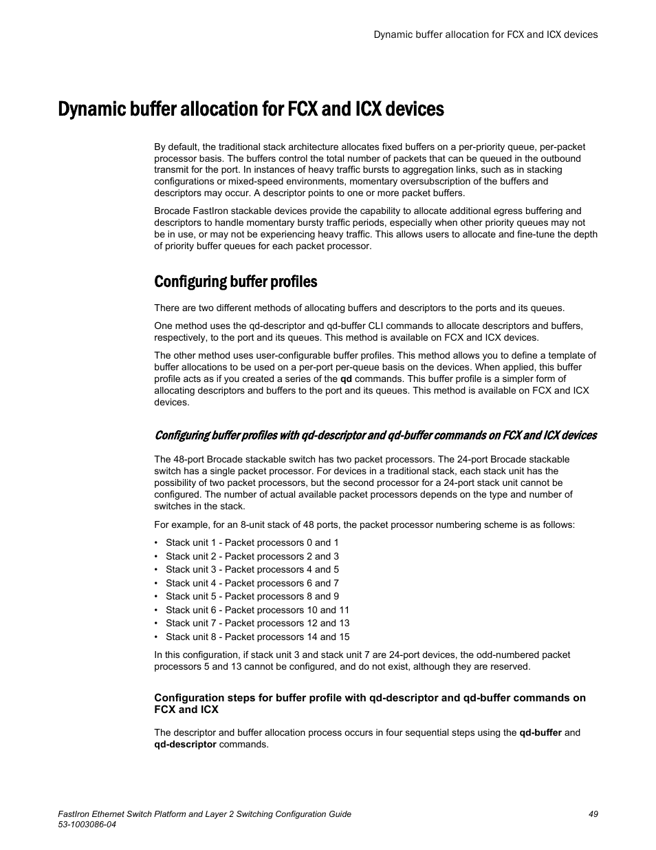 Dynamic buffer allocation for fcx and icx devices, Configuring buffer profiles | Brocade FastIron Ethernet Switch Platform and Layer 2 Switching Configuration Guide User Manual | Page 49 / 454