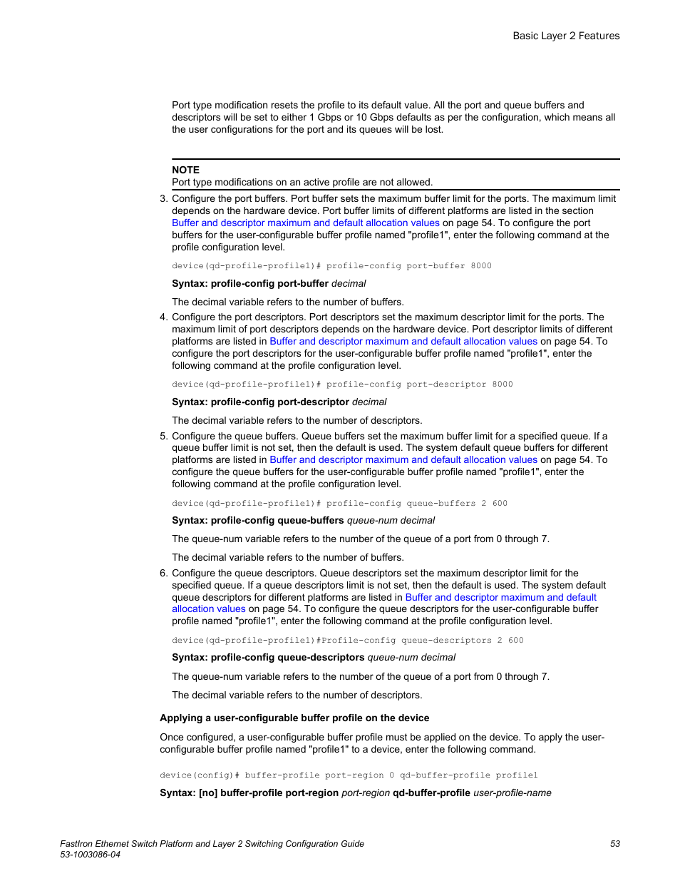 Brocade FastIron Ethernet Switch Platform and Layer 2 Switching Configuration Guide User Manual | Page 53 / 454